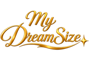 My Dream Size